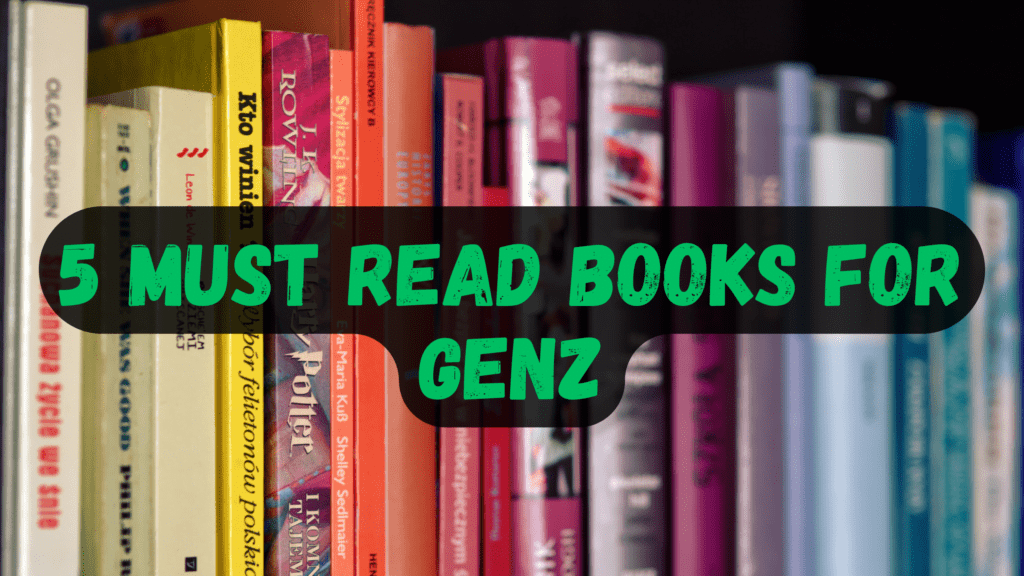 Must Read Books for GenZ