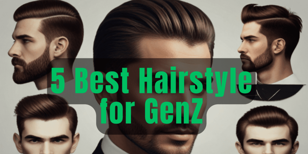 Hairstyle for GenZ