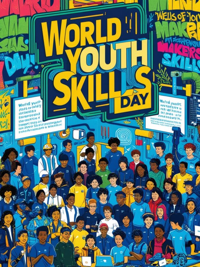 World Youth Skills Day – 5 Best Skills for Gen Z