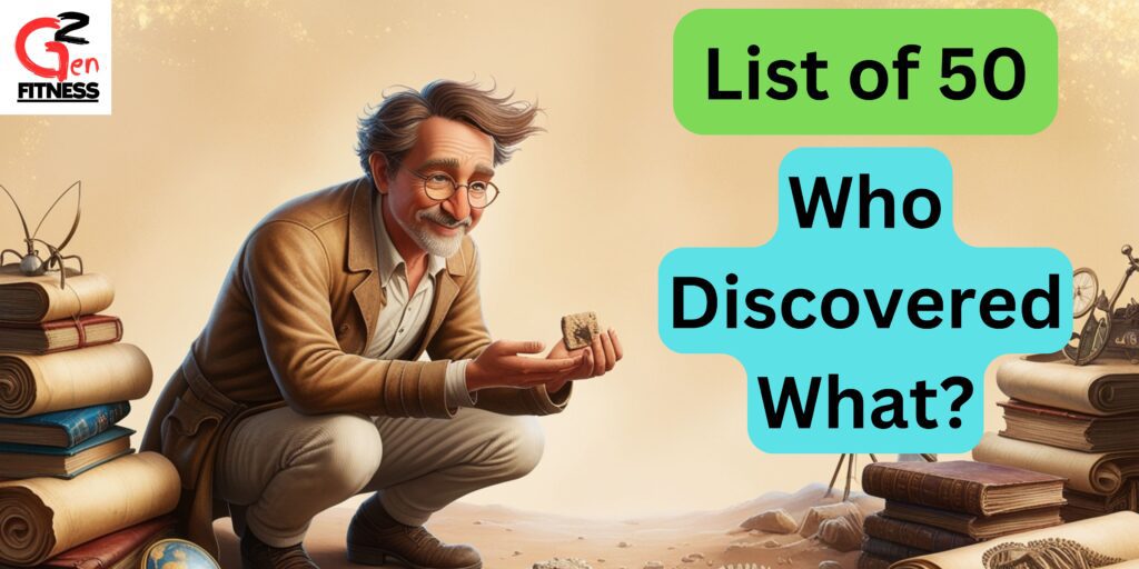 Who-Discovered-What