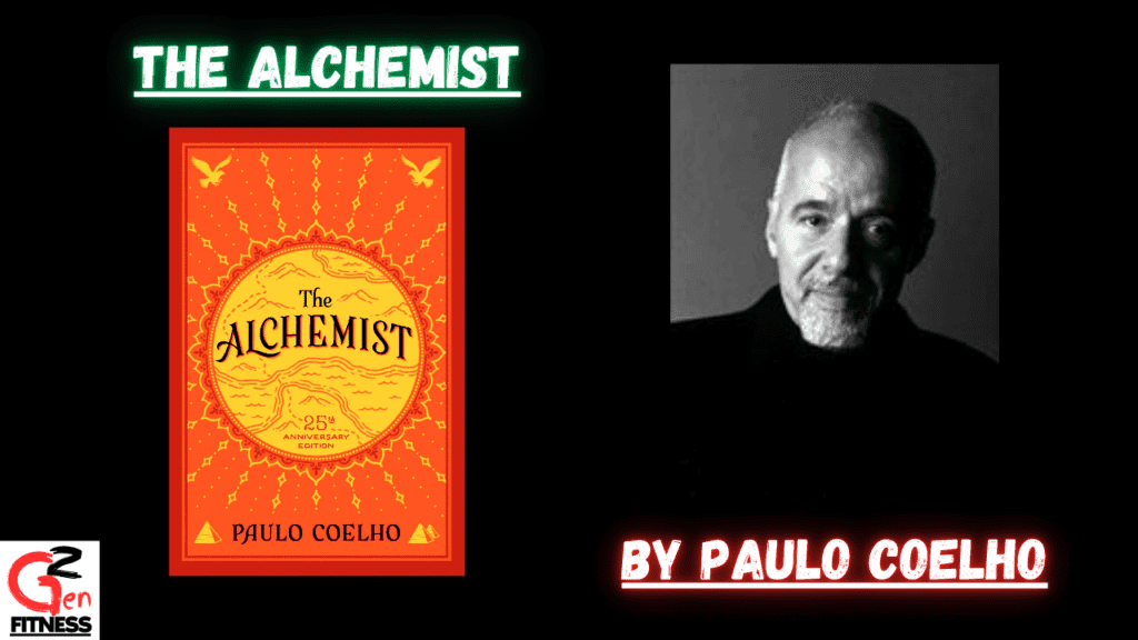 "The Alchemist" by Paulo Coelho