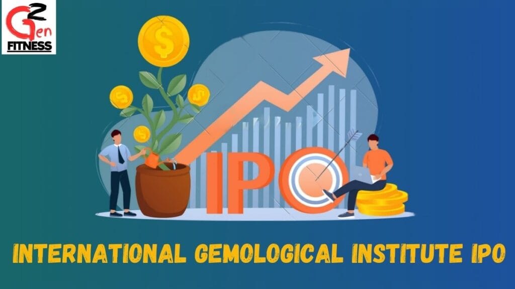 International Gemological Institute IPO 