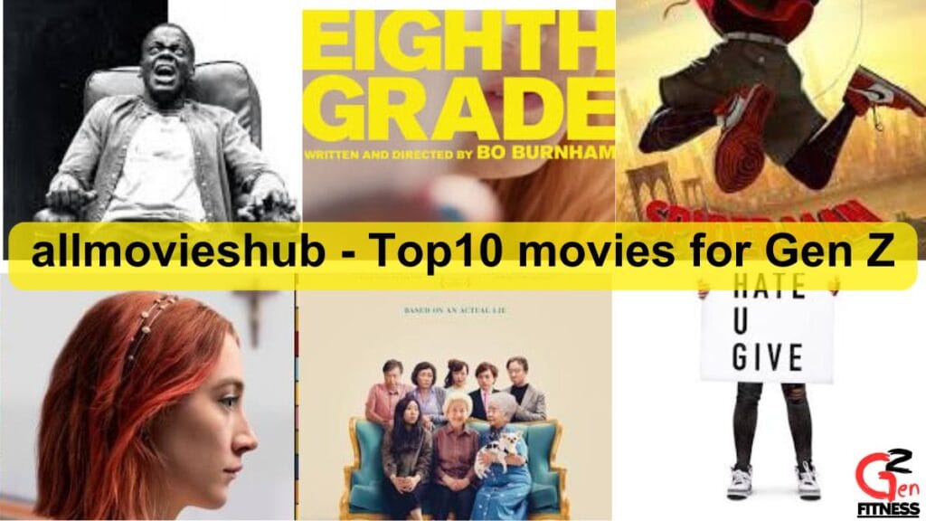 allmovieshub - Top10 movies for Gen Z